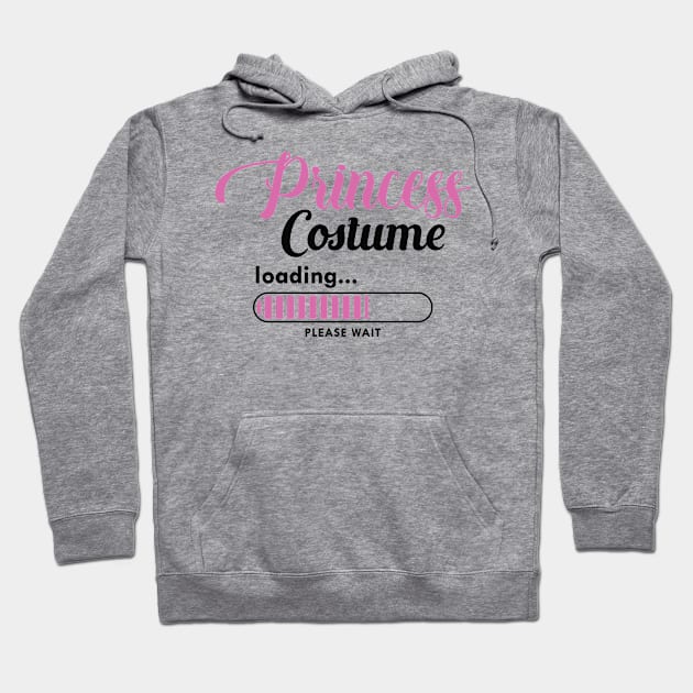 Princess Costume Loading Hoodie by KC Happy Shop